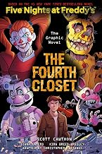 The Fourth Closet (Five Nights at Freddy's Graphic Novel 3)